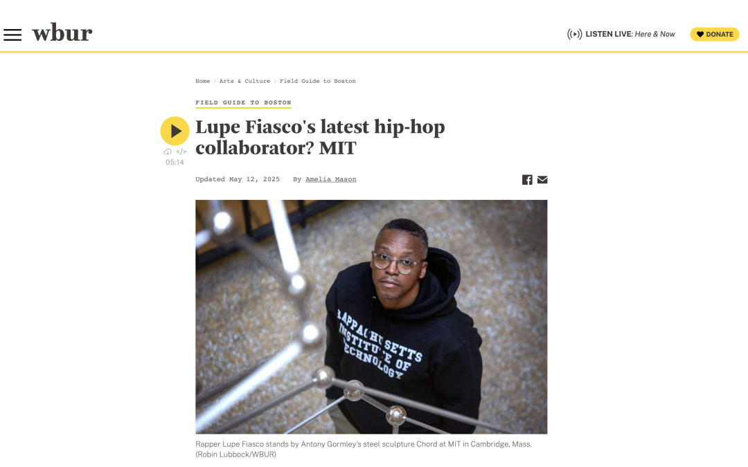 WBUR | Lupe Fiasco’s latest hip-hop collaborator? MIT